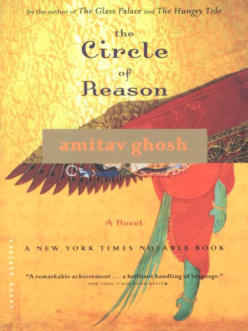 Title details for The Circle of Reason by Amitav Ghosh - Wait list